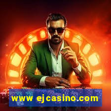 www ejcasino.com